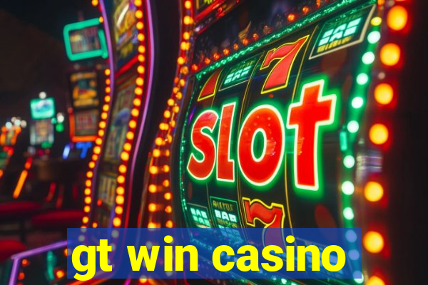 gt win casino